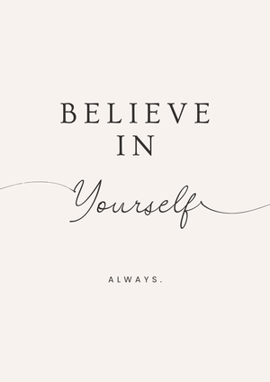 Believe in yourself poster - Love Letter Cosmetics 
